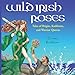 Wild Irish Roses: Tales of Brigits, Kathleens, and Warrior Queens