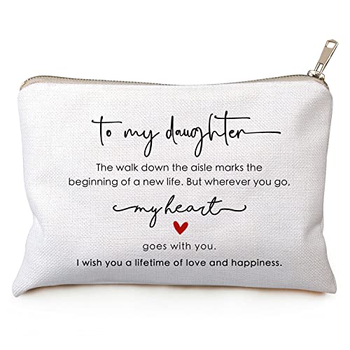 To My Daughter On Her Wedding Day, Wedding Makeup Bag, Cosmetic Bag to Daughter, Daughter Gift from Mom, Travel Toiletry Bag, Wedding Day Bride's Gift, Wedding Makeup Pouch