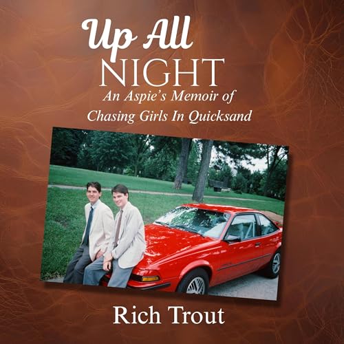 Listen to Up All Night by Rich Trout episode artwork