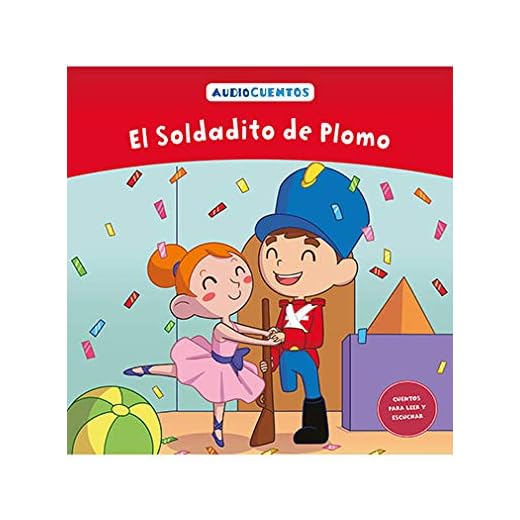 Colección Audiocuentos núm. 06: El Soldadito De Plomo
