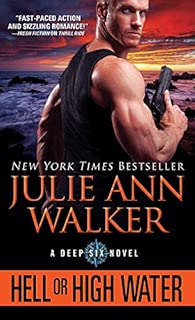 Hell or High Water (The Deep Six Book 1) - coolthings.us