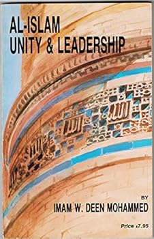 Paperback Al-Islam: Unity and Leadership Book