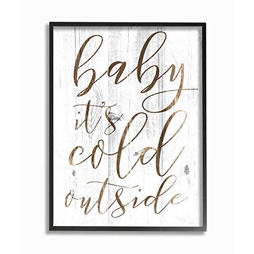 The Stupell Home Décor Collection Baby Its Cold Outside Black Framed Wall Art, 11X14, Multi-Color #TOP23