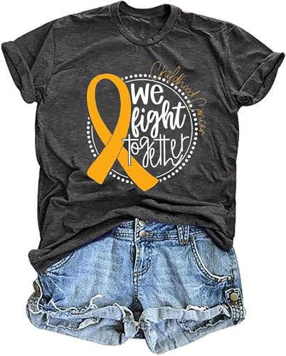 Childhood Cancer Awareness Shirt Women We Fight Together Shirt Gold Ribbon Cancer Tees Pediatric Cancer Survivor Tee Tops