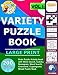 Variety Puzzle Book for Adults and Teens: 200 Large Print Brain Puzzle Activity book with Word Search, Sudoku, Warships, Word Scramble, Crossword, Kakuro & Numbrix (Mixed Puzzle Book)
