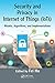 Produktbild Security and Privacy in Internet of Things (IoTs): Models, Algorithms, and Implementations