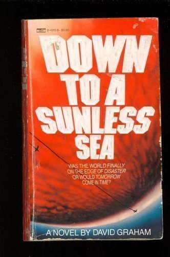 Down to a Sunless Sea 0449245136 Book Cover