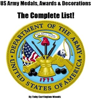 US Army Medals, Awards & Decorations - The Complete List