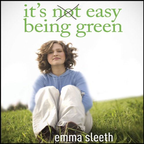 It's Easy Being Green Audiolivro Por Emma Sleeth capa