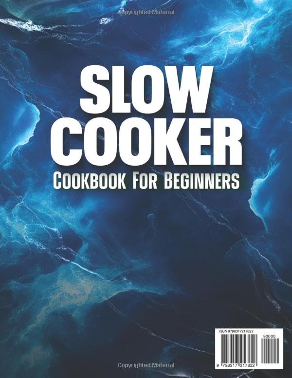 Slow Cooker Cookbook for Beginners: Over 200 Simple, Healthy Recipes to Effortlessly Prepare Delicious Meals, Save Time in the Kitchen, and Enjoy Better Nutrition & Stress-Free Cooking Daily image 2