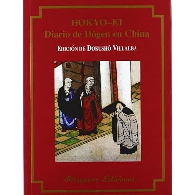 Hokyo-Ki. Diario de D&ocirc;gen en China