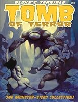 Bloke's Terrible Tomb Of Terror - 2nd Monster-Sized Collection 1500788198 Book Cover