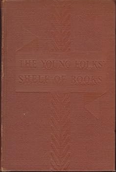 The Junior Classics: Volume 8 Stories From History