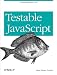 Testable JavaScript