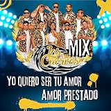 Yo Quiero Ser Tu Amor / Amor Prestado