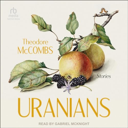 Uranians by Theodore McCombs episode artwork