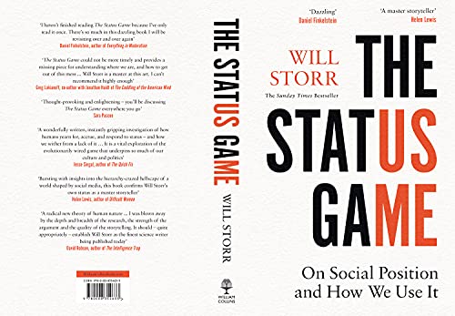 The Status Game: On Human Life and How to Play It