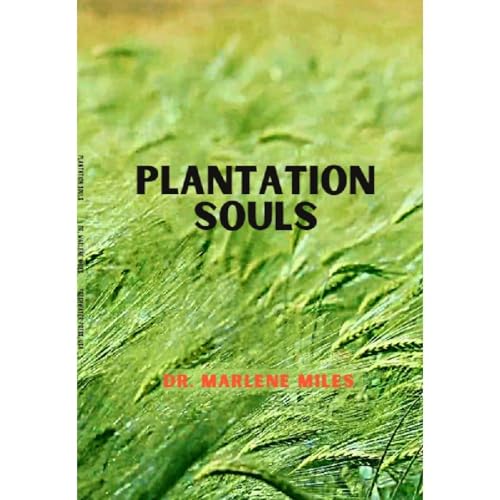 Enjoy Plantation Souls from Marlene Miles episode artwork