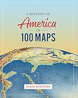 Algopix Similar Product 13 - A History of America in 100 Maps
