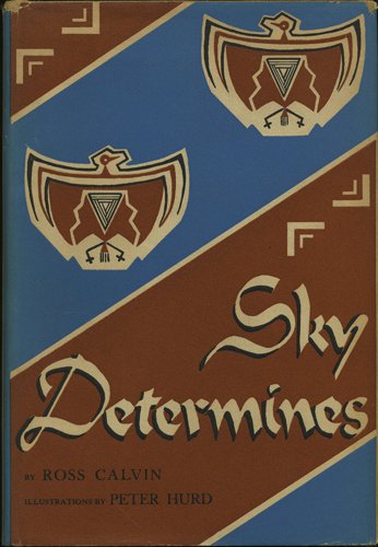 Sky Determines: An Interpretation Of The Southwest B001SRDJXO Book Cover