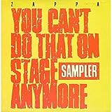  You Can\'T Do That on Stage Anymore (Sampler)