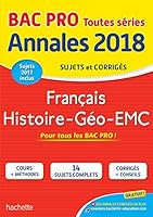 Annales Bac - 2018 Histoire Géo Français Bac Pro 2017013250 Book Cover