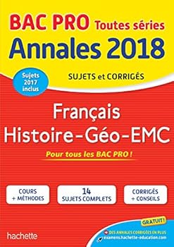 Paperback Annales Bac - 2018 Histoire Géo Français Bac Pro [French] Book