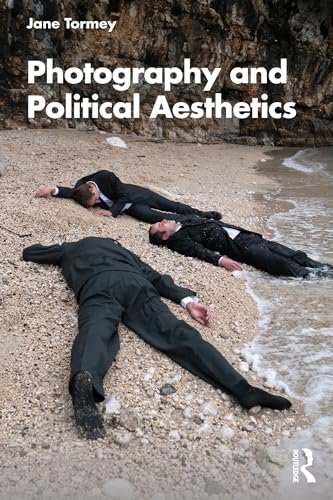 Photography and Political Aesthetics livre broché d'analyse esthétique en anglais