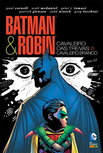 Batman & robin: cavaleiro das trevas vs. cavaleiro branco: