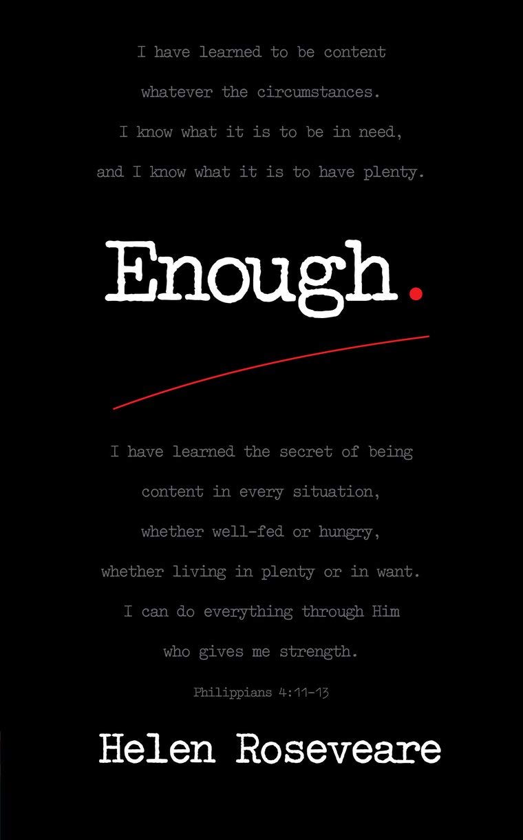 Enough by Helen Roseveare - 9781845507510