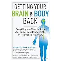 Getting Your Brain and Body Back
