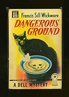 Dangerous Ground : Dell Crime Map Series 248 B000ILHIGK Book Cover