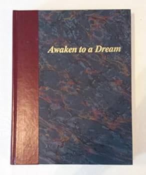 Awaken to a Dream