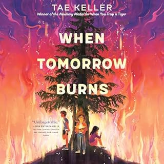 When Tomorrow Burns Audiobook By Tae Keller cover art