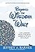Beyond the Wisdom of Walt: Life Lessons from the Most Magical Place on Earth