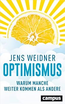 Perfect Paperback Optimismus: Warum manche weiter kommen als andere Book