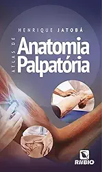 Atlas de Anatomia Palpatória