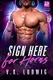 Sign Here for Horns: A SciFi Alien RomCom (Vandalar Concubines Book 1)