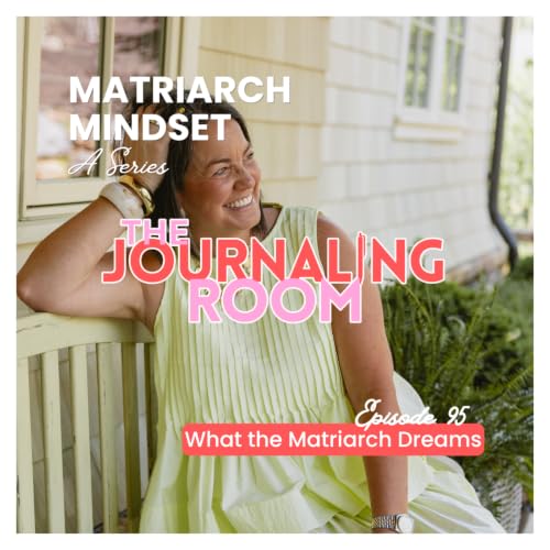 Episode 95: What the Matriarch Dreams