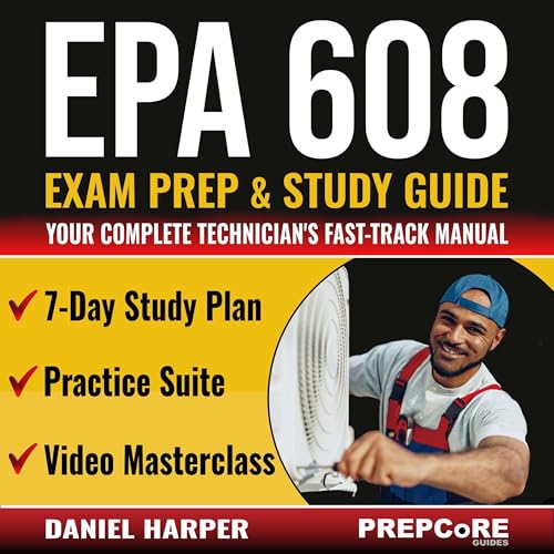 EPA 608 Exam Prep &amp;amp; Study Guide | Daniel Harper, PrepCore Guides - editor episode artwork