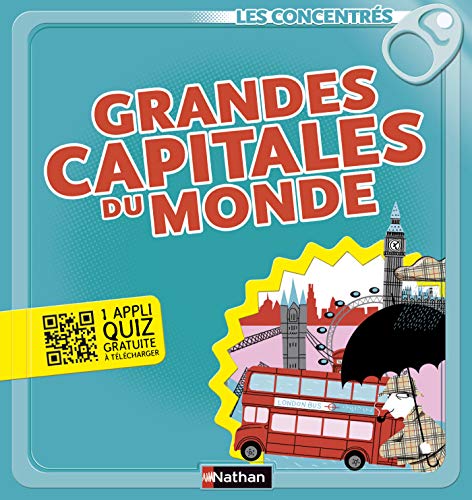Télécharger Grandes capitales du monde - Les Concentrés Livre eBook France