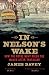 In Nelson's Wake: The Navy and the Napoleonic Wars