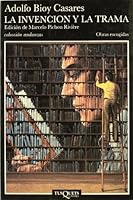 La Invencion Y La Trama: Una Antologia 8472233677 Book Cover
