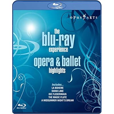The Blu-ray Experience: Opera & Ballet Highlights