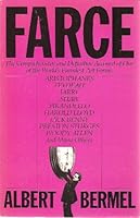 Farce: The Comprehensive and Definitive Account of One of the World's Funniest Art Forms 067125149X Book Cover