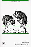 sed & awk (Nutshell Handbooks)