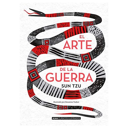 El arte de la guerra: Los Trece Articulos (Clásicos ilustrados)