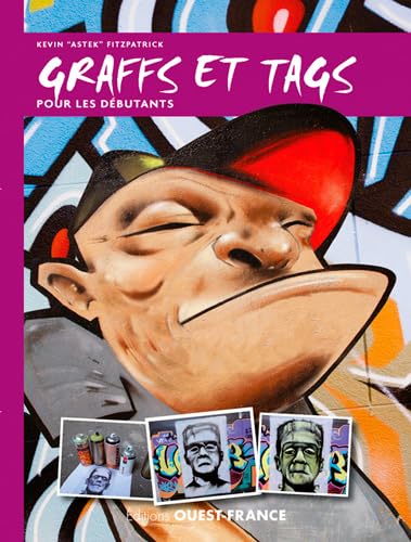 OUEST FRANCE - Graffs et tags pour les débutants - -56%