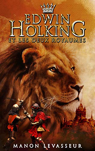 Télécharger EDWIN HOLKING et les deux royaumes Livre eBook France