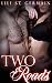 Two Roads (Gypsy Brothers Book 6)